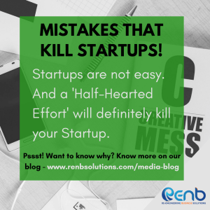 Mistakes that Kill StartUps #18: A Half Hearted Effort